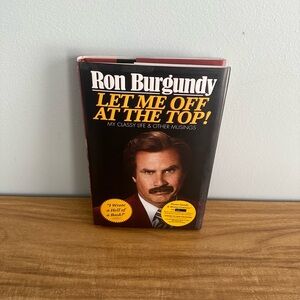 RON BURGUNDY - LET ME OFF AT THE TOP HARDCOVER BOOK